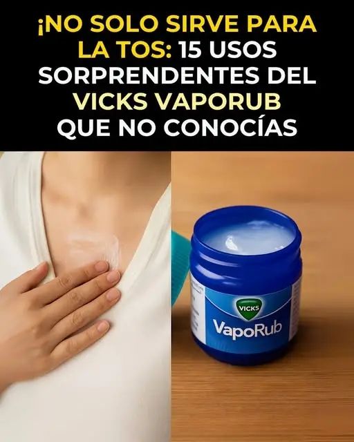 🌿 ¡No Solo Sirve para la Tos! 15 Usos Sorprendentes del Vicks VapoRub Que No Conocías 💙