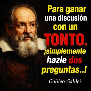 🌌 Galileo Galilei: la forma más inteligente de ganar una discusión con un tonto