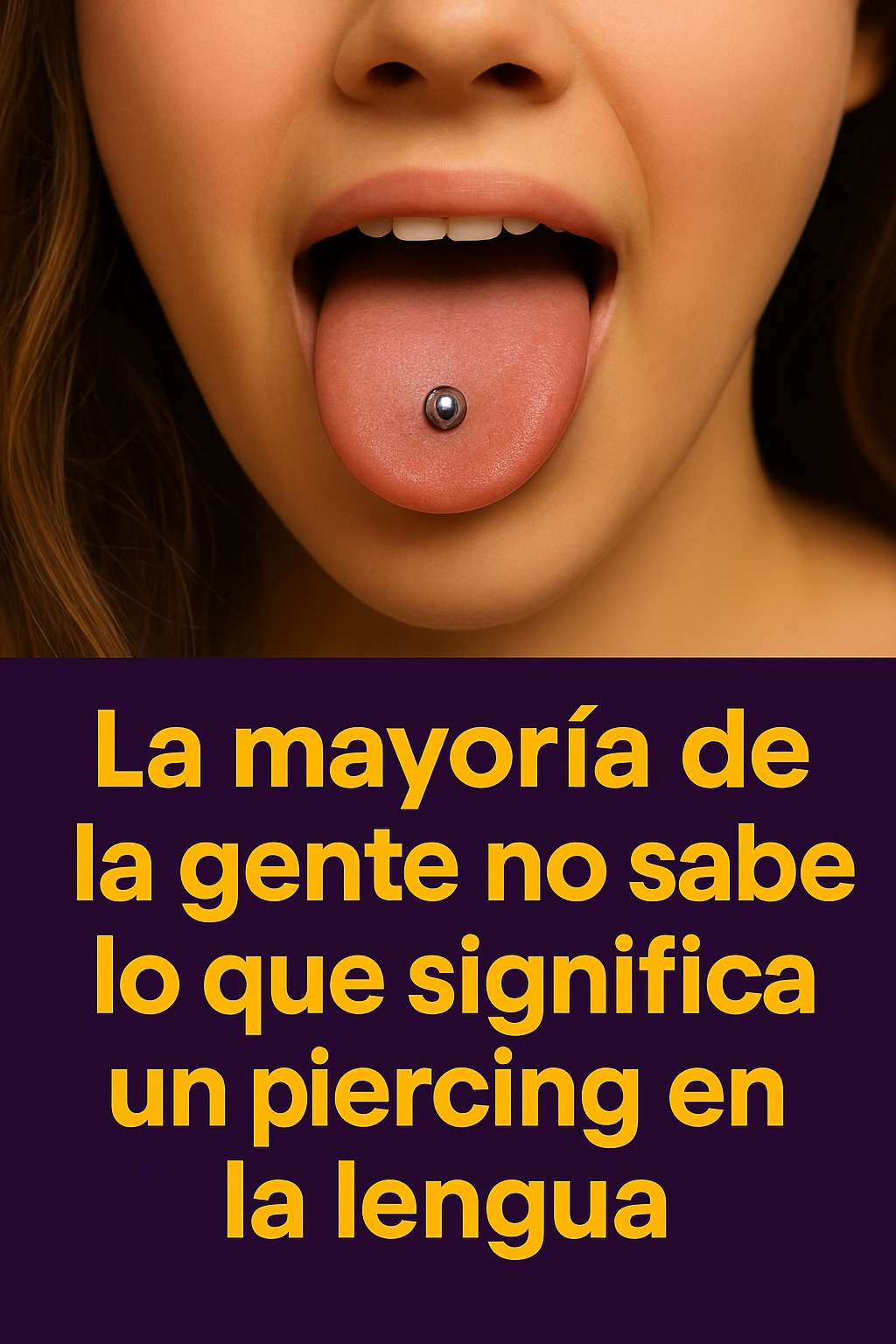 🔍 El piercing en la lengua: más que una moda 💬✨