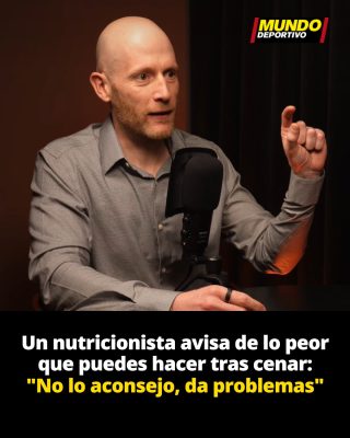 Un nutricionista avisa de lo peor que puedes hacer tras cenar: “Da problemas”