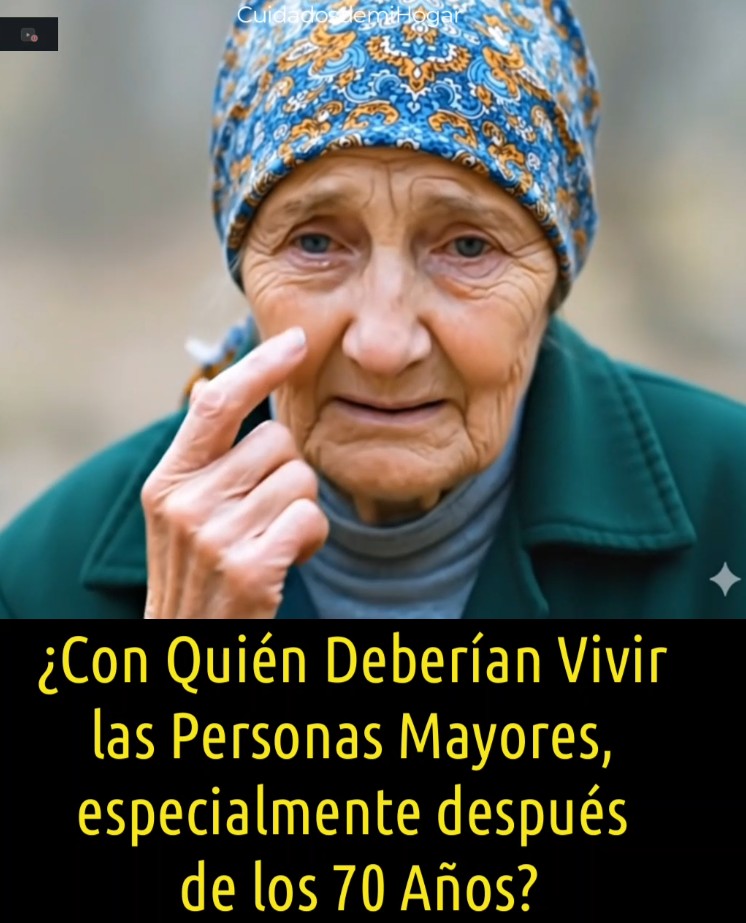 🏡👵👴 ¿Con Quién Deberían Vivir las Personas Mayores Después de los 70 Años?