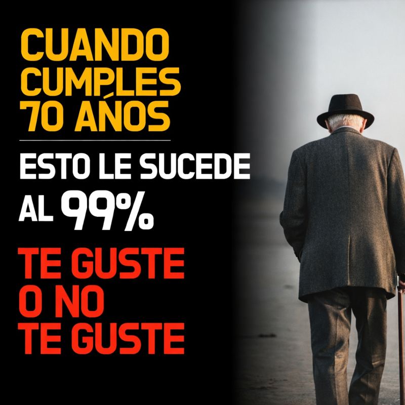 Lo que los médicos no te dirán: cuando cumples 70, esto le ocurre al 99% (y casi nadie se prepara para ello)