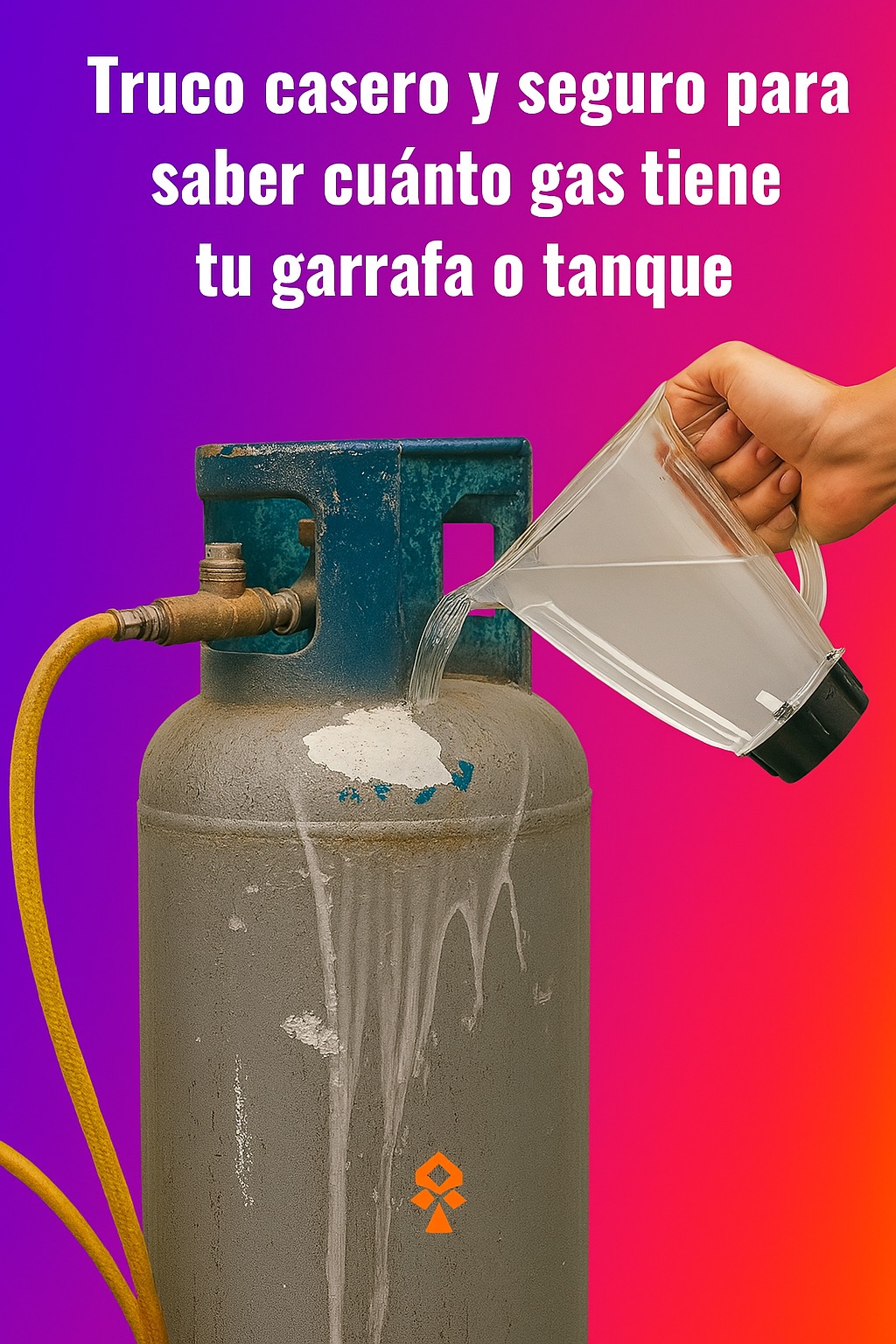 🔥 TRUCO CASERO Y SEGURO PARA SABER CUÁNTO GAS TIENE TU GARRAFA O TANQUE 🧪⛽
