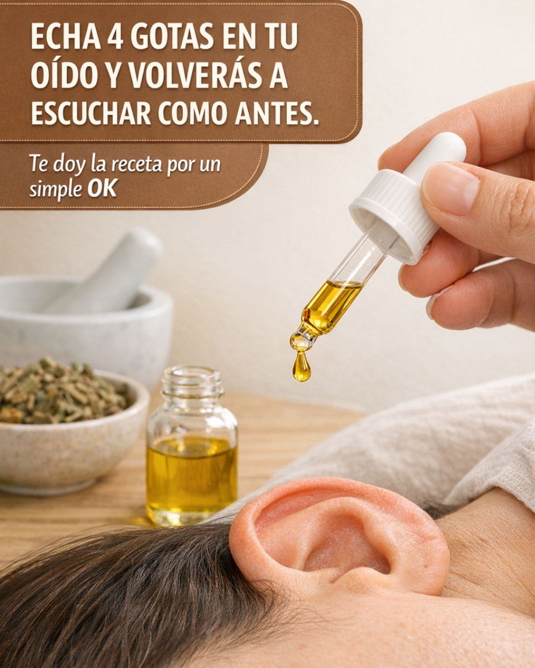 Echa 4 gotas en tu oído y volverás a escuchar como antes. Te doy la receta por un simple OK. Receta en el primer comentario