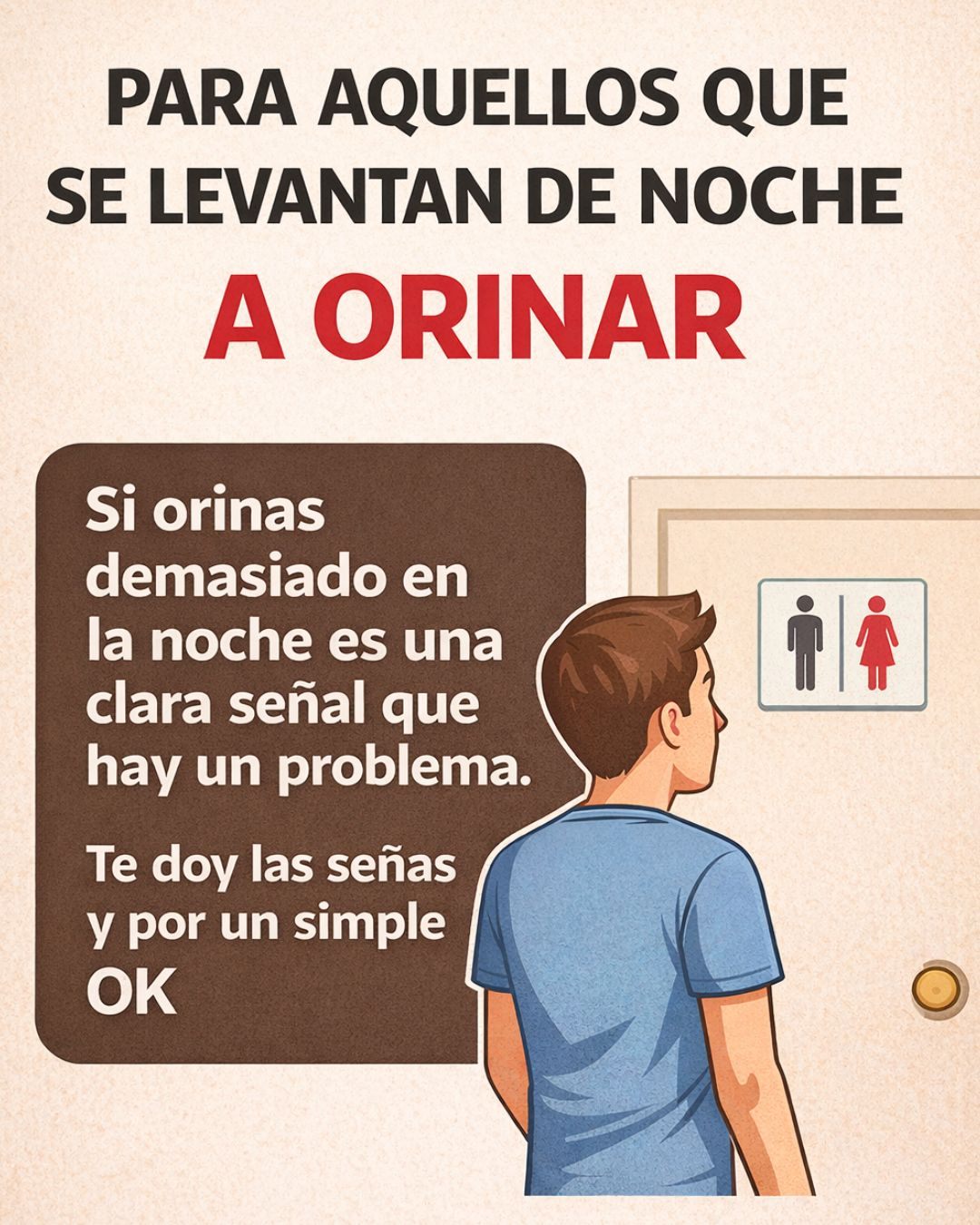 Si orinas demasiado en la noche es una clara señal que hay un problema. Te doy las señal por un simple OK 🙏🏻 Informacion en el primer comentario