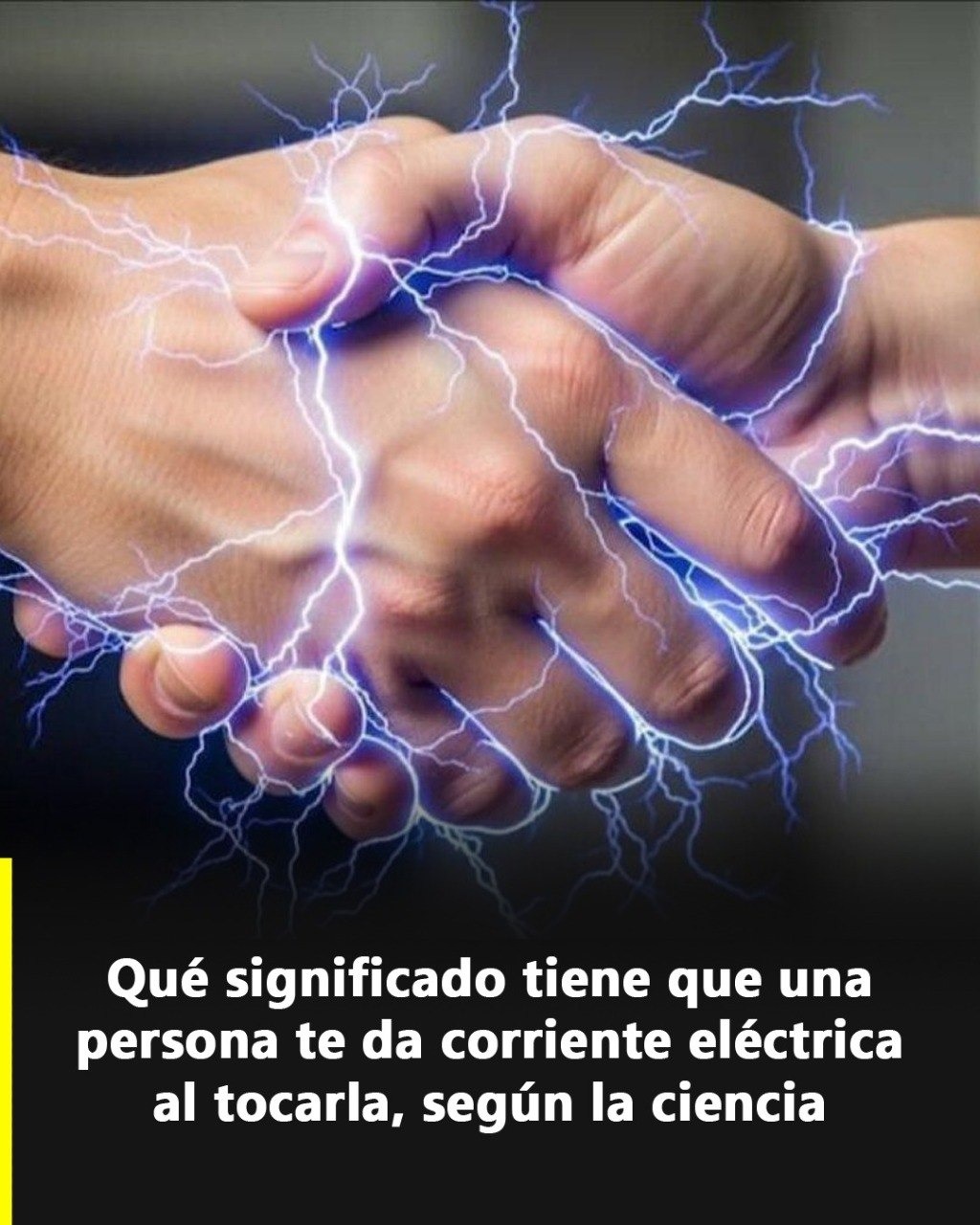 Por qué sentimos una descarga eléctrica al tocar a otra persona y qué dice la ciencia