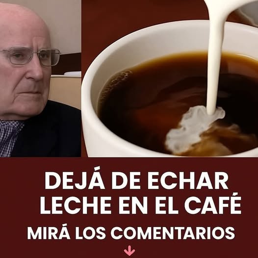 ¿Por Qué No Es Recomendable Ponerle Leche al Café? Descubre la Verdad Oculta.