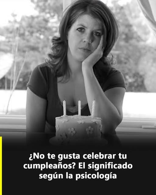 Por qué algunas personas no disfrutan celebrar su cumpleaños: 12 razones según la psicología