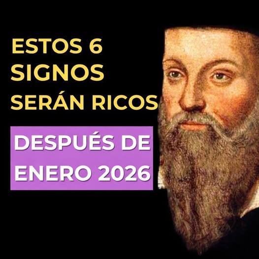 Interpretaciones atribuidas a Nostradamus sobre prosperidad y signos del zodiaco a partir de 2026.