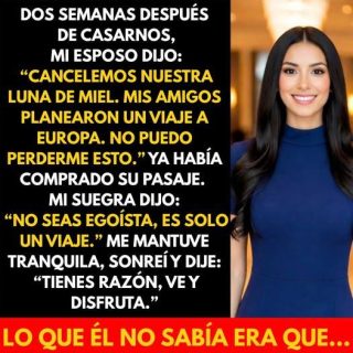 Mi Esposo Canceló Nuestra Luna de Miel por un Viaje con Sus Amigos — Pero No Esperaba Esto…