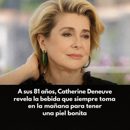 A los 81 años, Catherine Deneuve comparte su rutina de cuidado personal para mantener una piel luminosa.