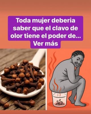 Por qué debes tomar infusión de clavos de olor todos los días