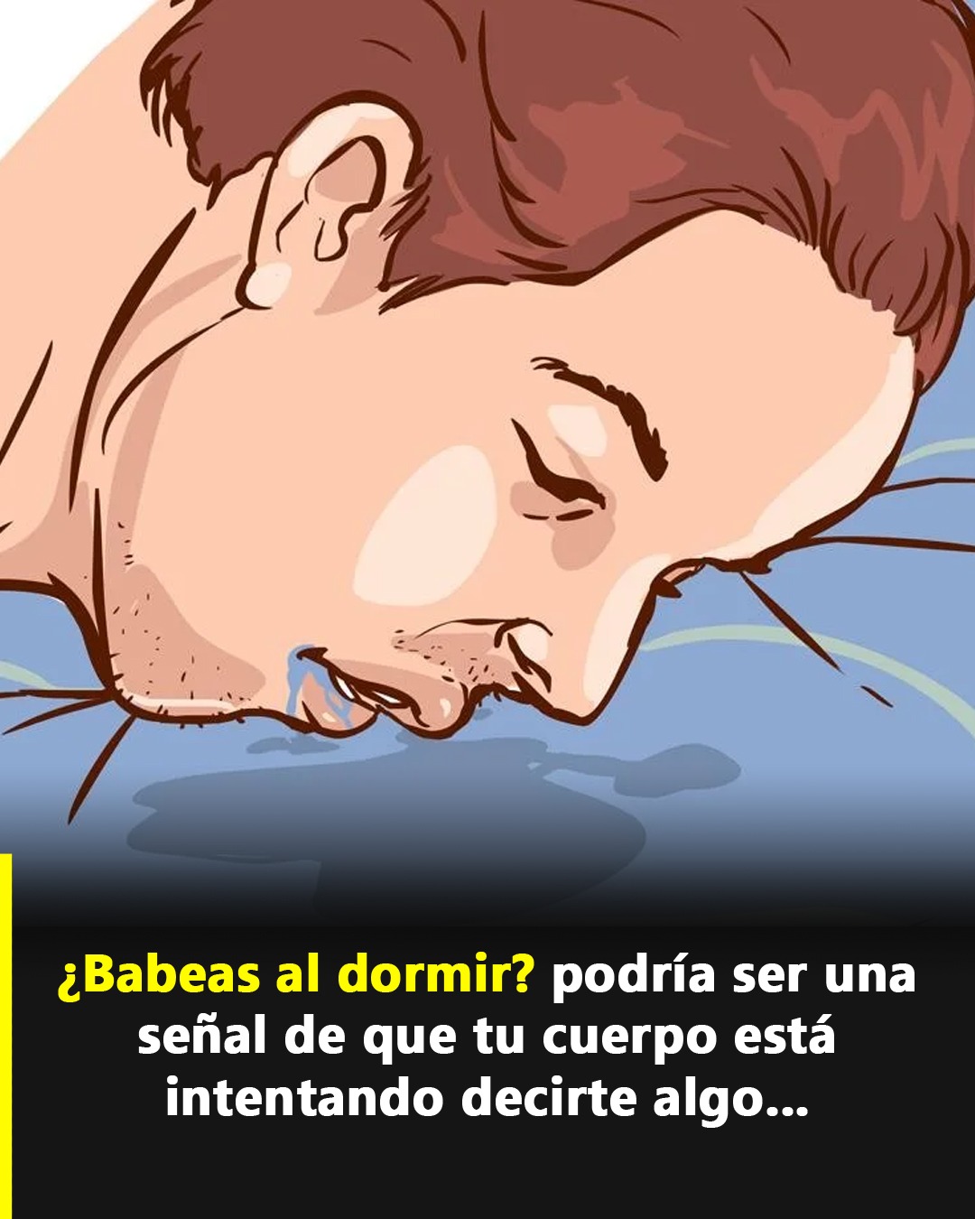 Si babeas al dormir, esto dice tu estado salud
