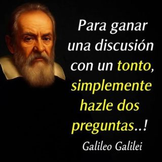 Galileo Galilei y el Arte de Debatir: La Sabiduría Detrás de Dos Preguntas