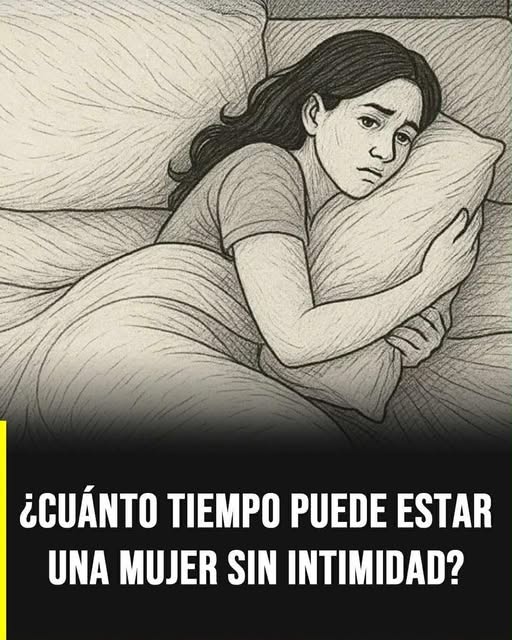 ¿Cuánto tiempo puede vivir una mujer sin intimidad física? Lo que dicen la ciencia y la salud emocional