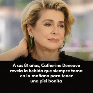 A los 81 años, Catherine Deneuve comparte su rutina de cuidado personal para mantener una piel luminosa.