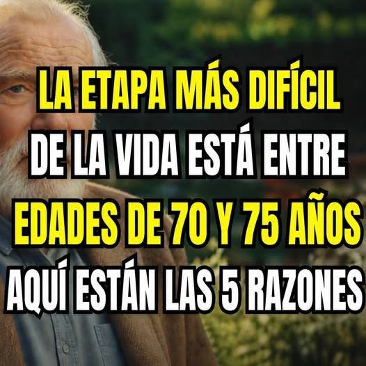 Entre los 70 y 75 años: 5 aspectos que pueden hacer esta etapa más desafiante.