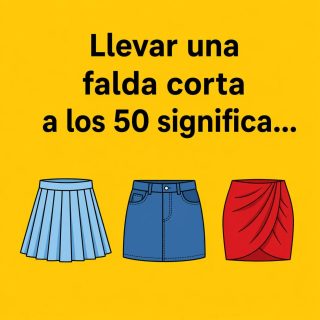 Llevar falda corta después de los 50: lo que muchas empiezan a notar con el tiempo