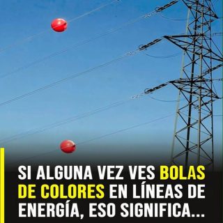 El verdadero motivo por el que hay grandes bolas de colores en los cables eléctricos