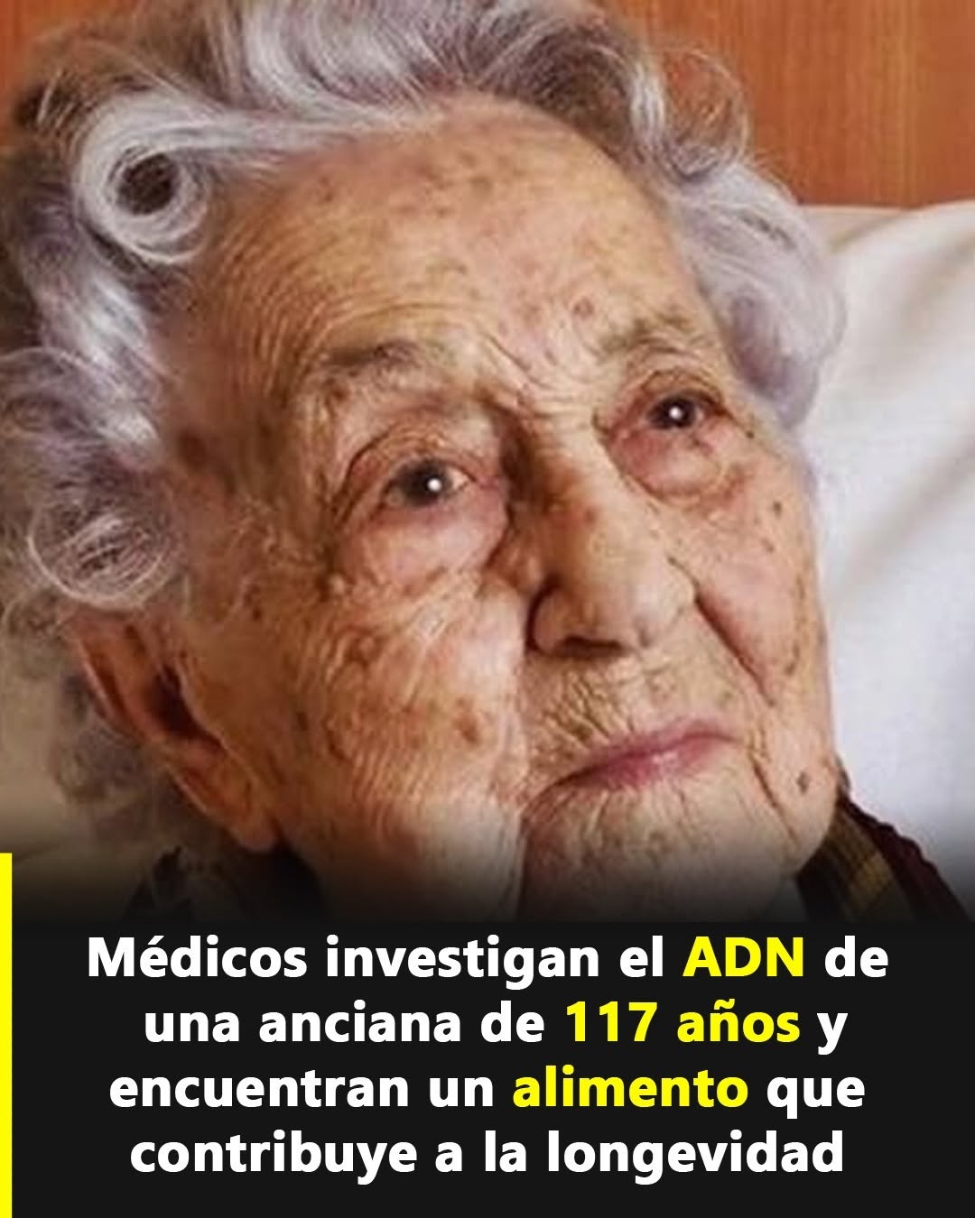El sorprendente hallazgo detrás del ADN de una mujer de 117 años: el alimento que podría ayudar a vivir más tiempo