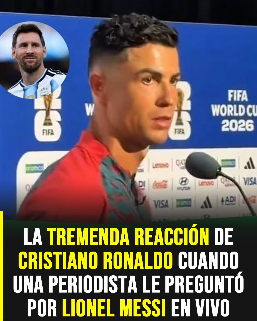 Cristiano Ronaldo protagonizó un momento viral tras una pregunta sobre Lionel Messi en pleno Mundial 2026