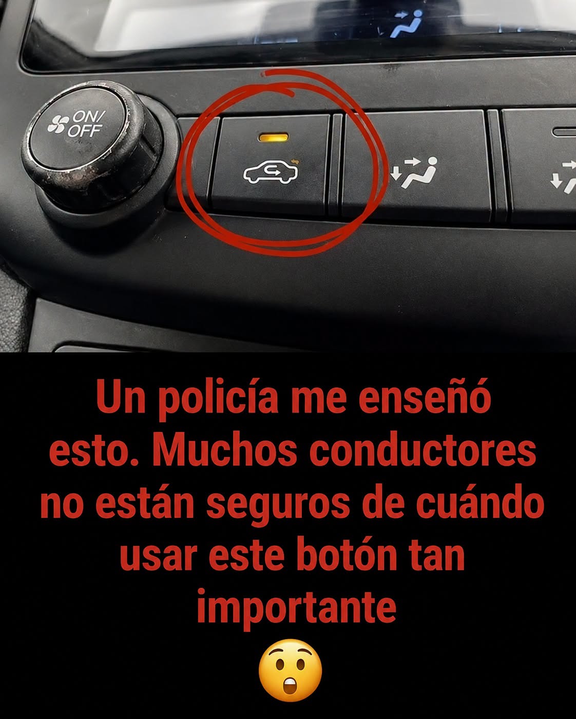 Para qué sirve realmente el botón de recirculación de aire en el auto