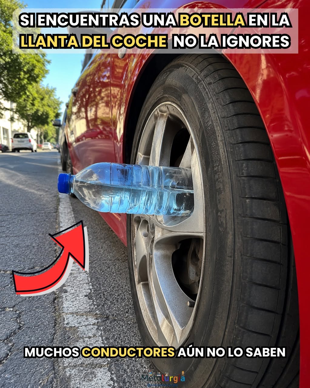 🚨 Si Ves una Botella Atascada en tu Neumático, Aléjate de Inmediato: No Es un Accidente