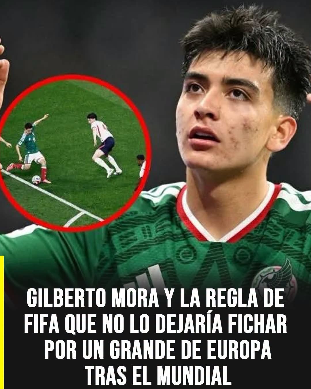Gilberto Mora y la regla de la FIFA que podría retrasar su llegada al fútbol europeo