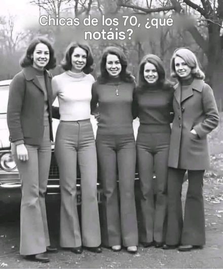 Chicas en los años 70: ¿qué detalle les llama la atención de inmediato?