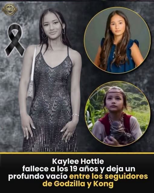 Kaylee Hottle muere a los 18 años: qué ocurrió con la actriz de Godzilla vs. Kong